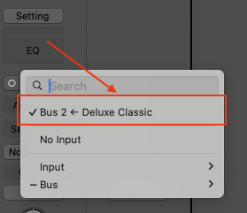Audio track Input popup showing 'Bus 2 ← Deluxe Classic' highlighted as the selected input source